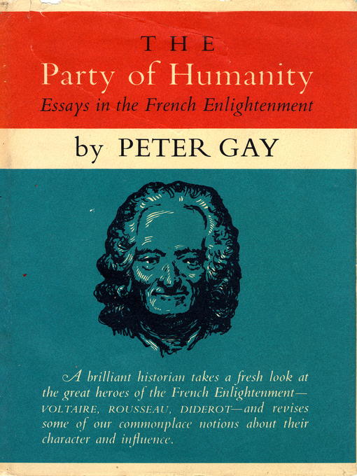 Title details for The Party of Humanity by Peter Gay - Available